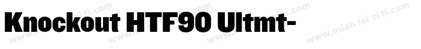 Knockout HTF90 Ultmt字体转换